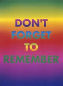 Don't forget to remember, (1994), Rainbow aphorism by David McDiarmid