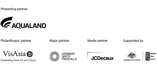 Presenting partner: Aqualand; Philanthropic partner: VisAsia; Major partner: Herbert Smith Freehills; Supported by Australia China Council