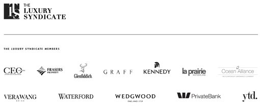 The Luxury Syndicate logo. The Luxury Syndicate members logos: CEO Magazine, Frasers Property, Glenfiddich, Graff, Kennedy, La Prairie Switzerland, Ocean Alliance, Vera Wang, Waterford, Wedgwood, W Private Bank, YTD